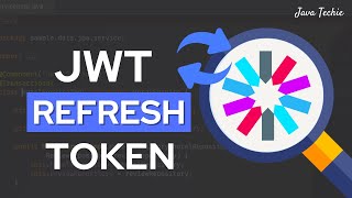 Spring Boot Security  JWT Refresh Token Explained In Details  JavaTechie [upl. by Elyssa]