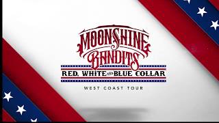 Moonshine Bandits  2020 quotRed White Blue Collar TOURquot feat Charlie farley and Long Cut [upl. by Hephzipah]