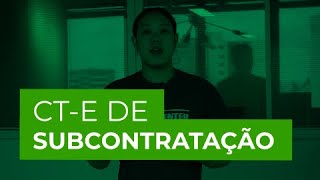 Quando fazer um Cte de subcontratação [upl. by Yerffoej101]