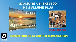 SAMSUNG UE43KS7500 NE SALLUME PLUS COMMENT REPARER LA CARTE DALIMENTATION BN4400877A [upl. by Rehsa520]