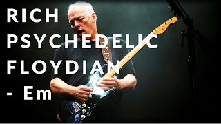 Rich Psychedelic Floydian Guitar Backing Track in Em [upl. by Amandy199]