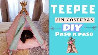 Como hacer cama de Perros o Gatos SIN COSTURAS ♥ Paso a o paso ♥ DIY ♥ TEEPEE TIPI [upl. by Haleelahk]