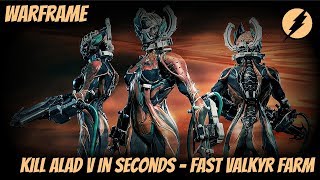 Warframe  Fast Valkyr Farming Kill Alad V in 10 Seconds Rhino  HekJupiter Boss [upl. by Allix898]