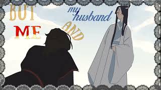 «Me and My husband» MDZS ANIMATIC ft wangxian [upl. by Heigho959]