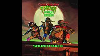 Teenage Mutant Ninja Turtles Mutant Mayhem Soundtrack MOP Ante Up [upl. by Yellhsa]