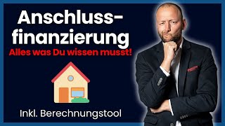 Anschlussfinanzierung 2024  Langfristige Planung ist das A und O baufinanzierung [upl. by Anatak109]