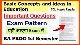 Basic Concepts and Ideas in Education Important Questions SOL 1st Semester Education Exam Pattern [upl. by Irtemed]