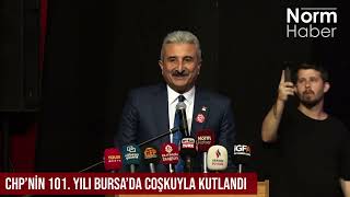 CHP’nin 101 yılı Bursa’da coşkuyla kutlandı [upl. by Corbin]