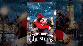 A Very British Christmas [upl. by Eilasor]