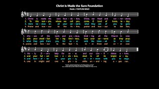 Angularis fundamentum Christ Is Made the Sure Foundation Neale  TANTUM ERGO mod [upl. by Dorrehs384]