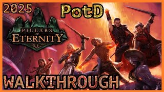 Pillars of Eternity 1  Path of The Damned  Full Game Walkthrough  Part 18 2025 [upl. by Laddie]