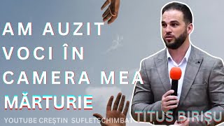 ÎNTOARCEREA LA DUMNEZEU PRIN AUZIREA UNEI MĂRTURII  TITUS BIRIȘU [upl. by Sutniuq]