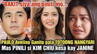 PAULO Avelino MAS PINILI pala si KIM CHIU kesa kay JANINE GUTIERREZ Narito at PANOORIN NYO [upl. by Elyac]