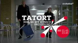 Tatort  Edel sei der Mensch Trailer [upl. by Enelez729]