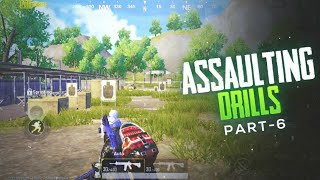 ASSAULTING DRILLS 6  PUBG MOBILE [upl. by Yeldar]