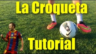 La Croqueta Tutorial [upl. by Idyak]