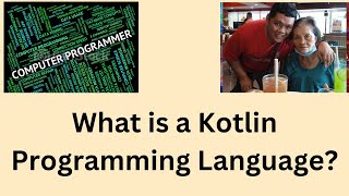 What is Kotlin Programming Language [upl. by Hgielanna]