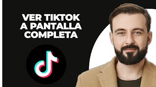 Ver TikTok en pantalla completa [upl. by Auhso]