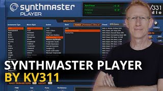 KV331 SynthMaster Player Review [upl. by Anaiq]