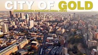 Exclusive Aerial Views Of Johannesburg City South Africa [upl. by Nuli]