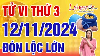 Tử Vi Hàng Ngày 12112024 Thứ 3 Chúc Mừng Con Giáp Dễ Đón Lộc Lớn Tiền Vàng Chất Đầy Như Núi [upl. by Aday]