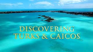 Discovering Turks and Caicos [upl. by Erreid]