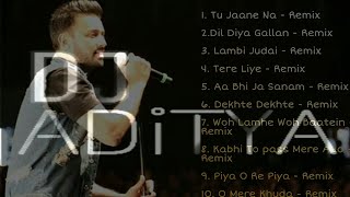 Atif Aslam Remix ll Nonstop Remix Songs ll Club Mix ll Chillout Remix ll Best Remix By DJ Aditya NR [upl. by Bollay]