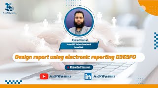 Design reports using electronic reporting D365FO Arabic [upl. by Leahcimnhoj]