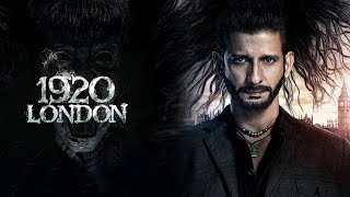 1920 LONDON FULL MOVIE IN HINDI  SHARMAN JOSHI  MEERA CHOPRA  VISHAL KARWAL  HD FACTS REVIEW [upl. by Tompkins]