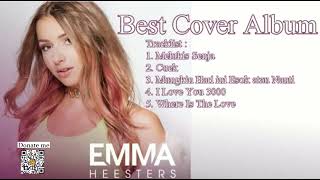 Best Cover Emma Heesters Album terbaru [upl. by Sergeant37]