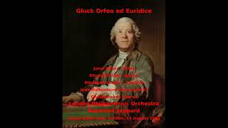 Gluck Orfeo ed Euridice Janet Baker London Philharmonic Orchestra Raymond Leppard RAH 1982 [upl. by Eidoc]