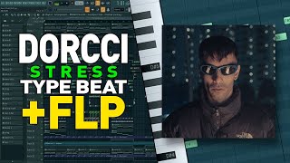 FREE FLP  Dorcci TYPE BEAT  Stress l پروژه اف ال استودیو بیت دورچی [upl. by Iasi]