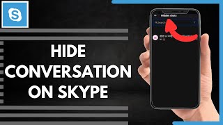 How To Hide Conversation On Skype [upl. by Adlez587]