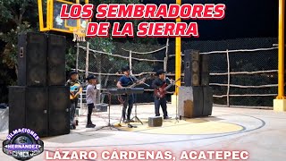 Baile en Lázaro Cárdenas con Los Sembradores de la Sierra [upl. by Sirahc]