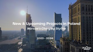 The Future of Poland  new amp upcoming projects Warsaws changing skyline 20232024 [upl. by Samal]