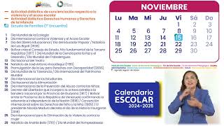 CALENDARIO ESCOLAR 20242025  Noviembre 2024Ministerio del Poder Popular para la Educación MPPE [upl. by Elkin709]