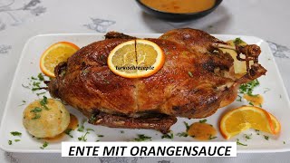 Ente mit Orangensauce  Wunderbar lecker weich  Geflügel Rezepte [upl. by Janet]