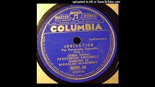 Edgard Varèse  Ionisation conducted by Nicolas Slonimsky 1934 The first Varèse recording [upl. by Niamreg]