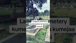 Langata cemetery [upl. by Ahsataj]