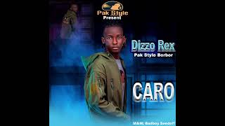 Dizzo Rex Caro ❤️Official Audio  Pak Style Music 🇸🇱🔥🇸🇱 [upl. by Esenej]