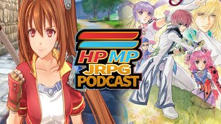 Nintendo Direct  Trails In The Sky Remake  Tales of Graces Remaster  HPMP JRPG Podcast Ep 106 [upl. by Idurt]