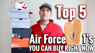 Top 5 Nike “Air Force 1” Sneakers YOU CAN BUY RIGHT NOW [upl. by Nae]