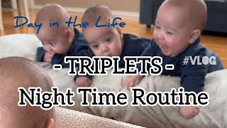 TRIPLET Babies Night Routine This is How Our TRIPLETS Started Sleeping Through Night vlog [upl. by Chak]