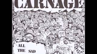 Carnage  Dismal 1984 [upl. by Gerrard]