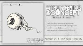 The Dali Thundering Concept  Abstract art  From Chains to Insanity [upl. by Nangem]