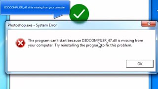 FIX D3DCOMPILER47dll is missing from your computer in Photoshop CC 2019 For Windows 7 [upl. by Morville]