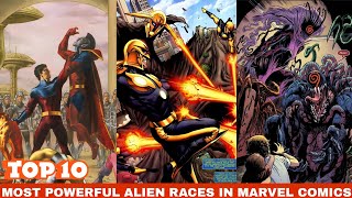 TOP 10 MOST POWERFUL ALIEN RACES IN MARVEL COMICS EXPLAINED IN HINDI [upl. by Mackey]