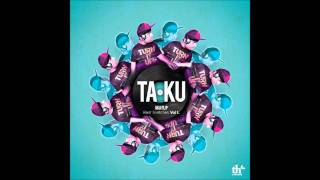 Taku  Outasight [upl. by Tiras]