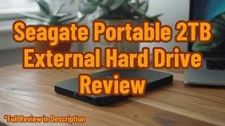 Seagate Portable 2TB External Hard Drive STGX2000400 Review [upl. by Enicnarf]