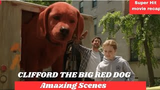 CLIFFORD THE BIG RED DOG Amazing Scenes [upl. by Satsok]